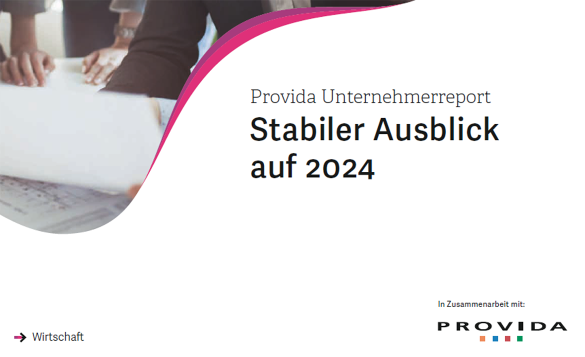 Provida Unternehmerreport 2024 / 2