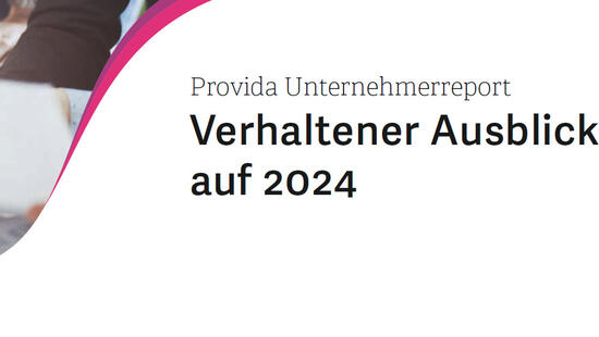 Provida Unternehmerreport 1/2024